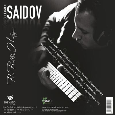 http://dl.bita-music.ir/Mehrdad2/Music/Album/Turkish/Suleyman%20Saidov%20-%20Bir%20Balkan%20Hikayesi%20(2011)/Cover2.jpg