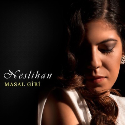 http://dl.bita-music.ir/Mohsen/Music/Album/Neslihan%20-%20Masal%20Gibi/Naslihan.jpg