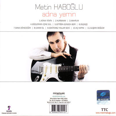 http://dl.bita-music.ir/Saman1/Music/Albums/Turkish/Metin%20Haboglu%20-%20Adina%20Yemin%20(2011)/Cover2.jpg